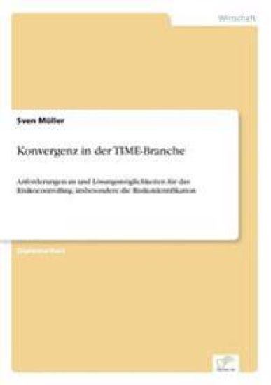 Konvergenz in der TIME-Branche