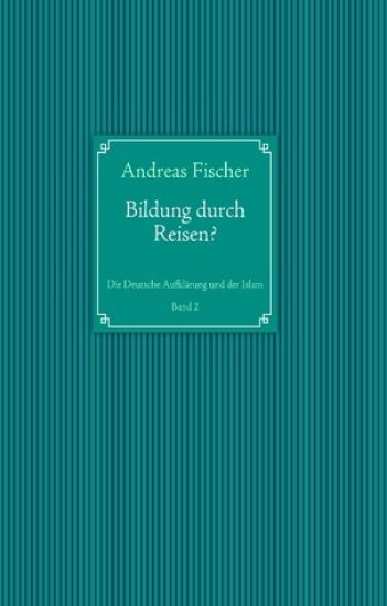 Bildung durch Reisen?