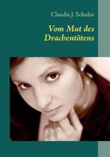 Vom Mut des Drachentötens