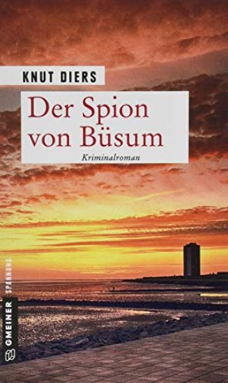 Diers, K: Spion von Büsum