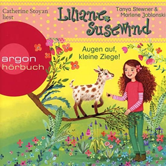 Liliane Susewind - Augen auf, kleine Ziege!