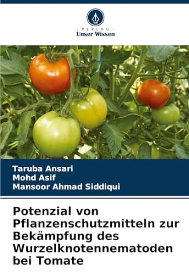 Potenzial von Pflanzenschutzmitteln zur Bekämpfung des Wurzelknotennematoden bei Tomate