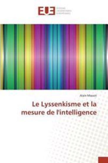 Le Lyssenkisme et la mesure de l'intelligence