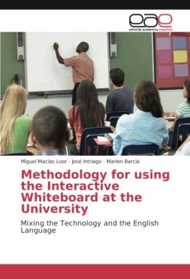 Methodology for using the Interactive Whiteboard at the University