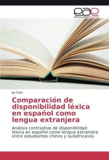 Comparación de disponibilidad léxica en español como lengua extranjera – Jia Chen, kirjan kansikuva