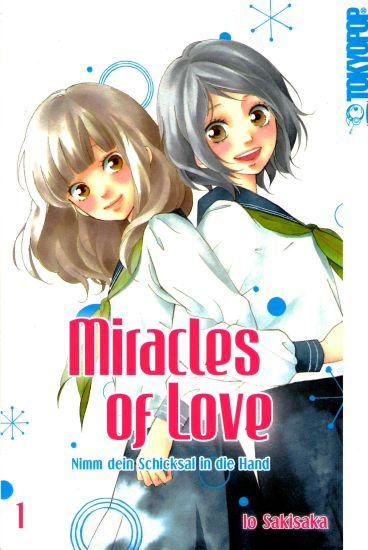 Miracles of Love - Nimm dein Schicksal in die Hand 01