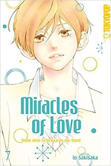 Miracles of Love - Nimm dein Schicksal in die Hand 07