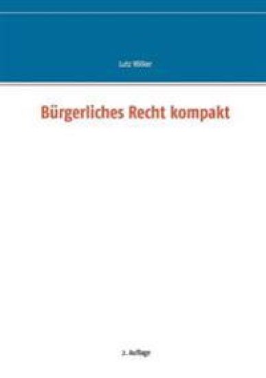 Bürgerliches Recht kompakt