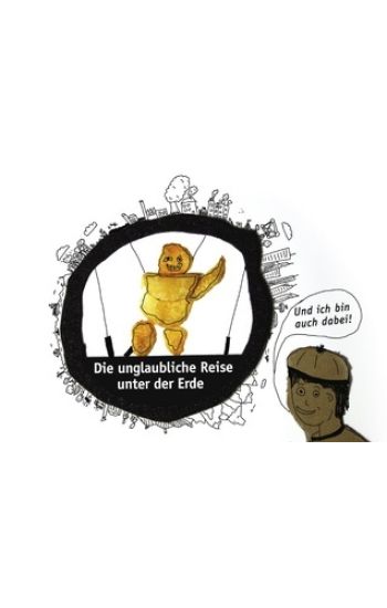 Die unglaubliche Reise unter der Erde