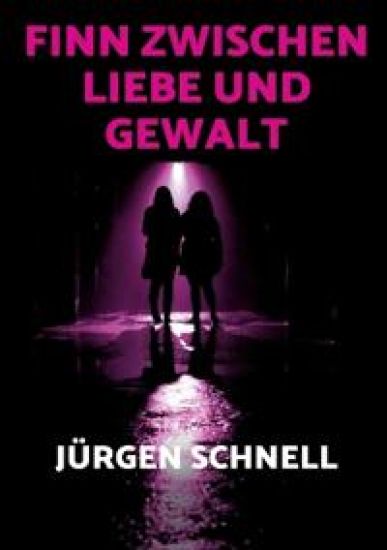 Finn zwischen Liebe und Gewalt