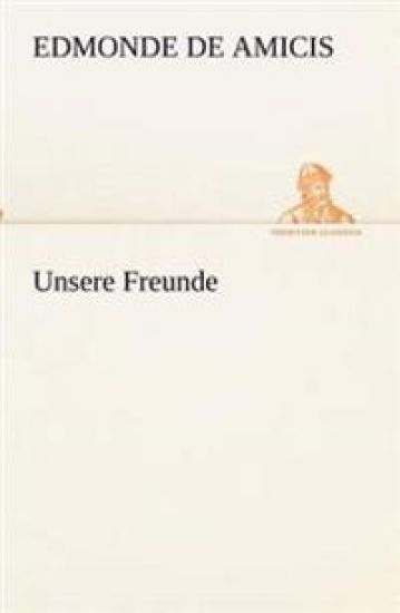 Unsere Freunde