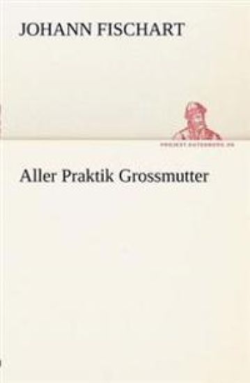 Aller Praktik Grossmutter