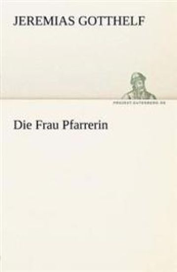 Die Frau Pfarrerin