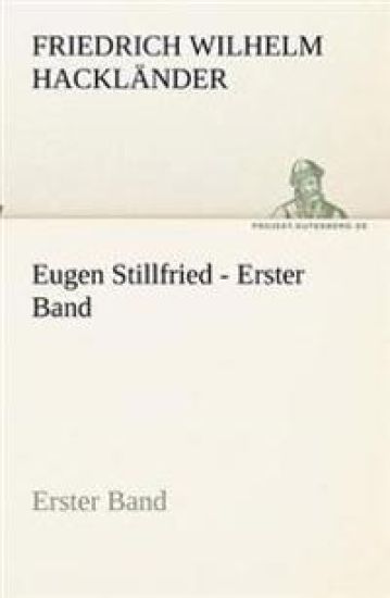 Eugen Stillfried - Erster Band