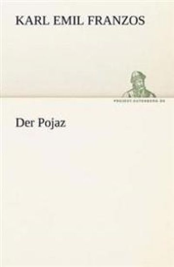 Der Pojaz / Vorwort