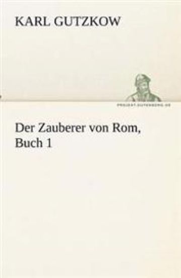 Der Zauberer von Rom, Buch 1