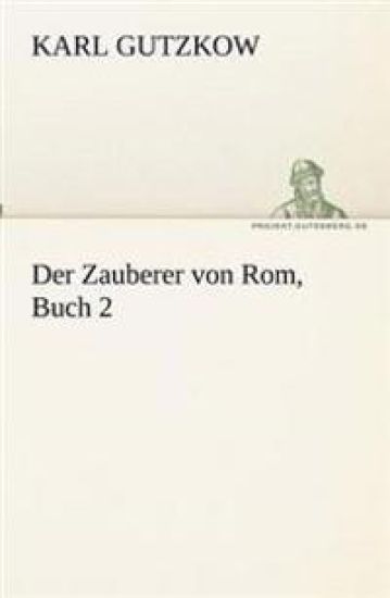 Der Zauberer von Rom, Buch 2