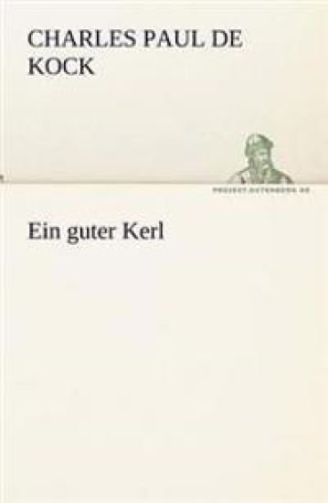 Ein Guter Kerl