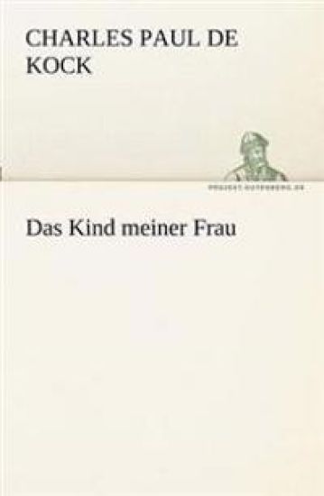Das Kind Meiner Frau
