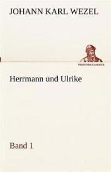 Herrmann Und Ulrike / Band 1
