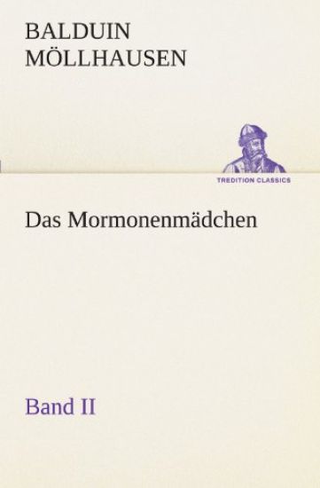 Das Mormonenmadchen - Band II