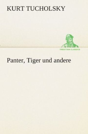 Panter, Tiger Und Andere