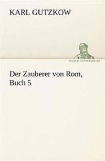 Der Zauberer Von ROM, Buch 5