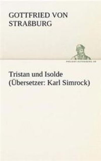 Tristan Und Isolde (Ubersetzer