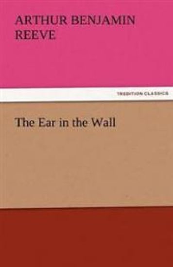 The Ear in the Wall