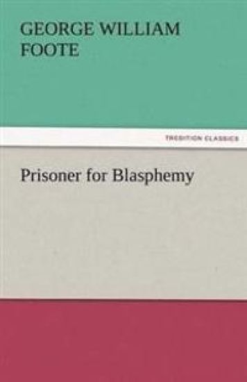 Prisoner for Blasphemy