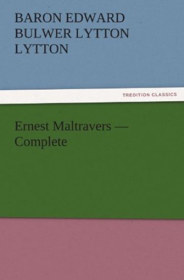 Ernest Maltravers - Complete