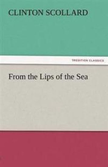 From the Lips of the Sea