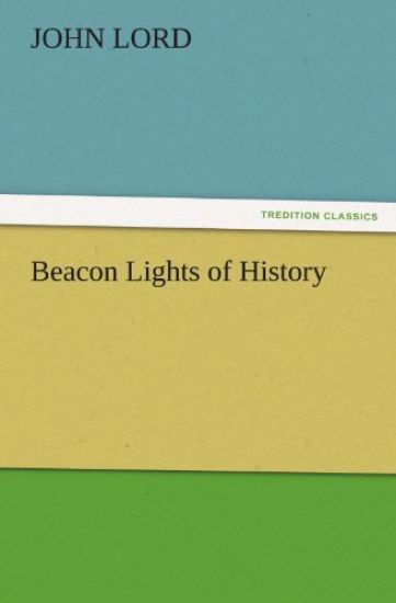 Beacon Lights of History