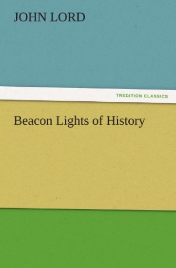 Beacon Lights of History