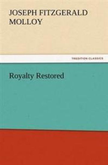 Royalty Restored