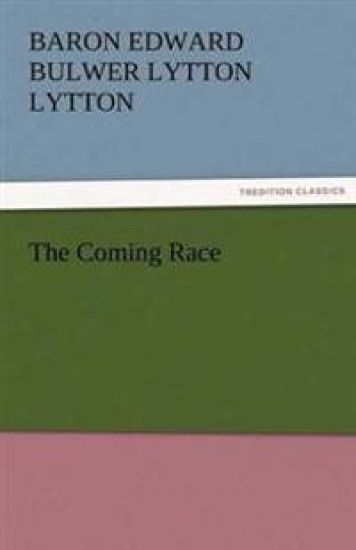 The Coming Race