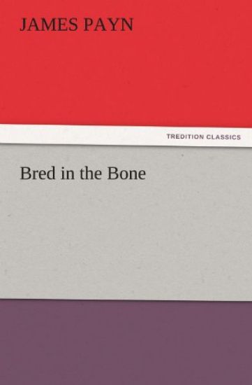 Bred in the Bone