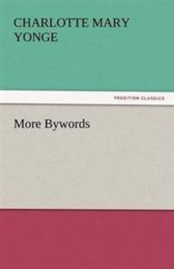 More Bywords