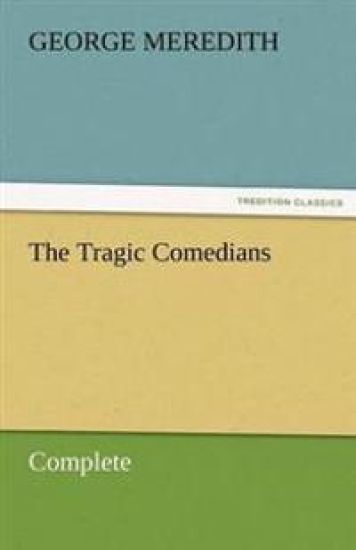 The Tragic Comedians - Complete