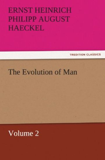 The Evolution of Man - Volume 2
