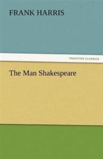 The Man Shakespeare