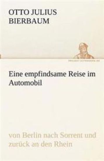 Eine empfindsame Reise im Automobil