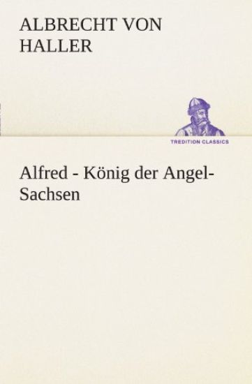 Alfred - Konig Der Angel-Sachsen