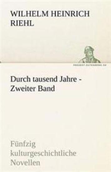 Durch Tausend Jahre - Zweiter Band