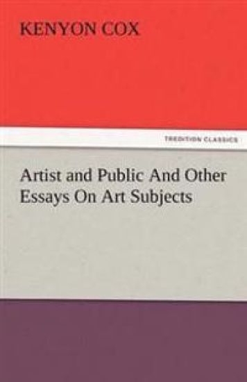 Artist and Public and Other Essays on Art Subjects