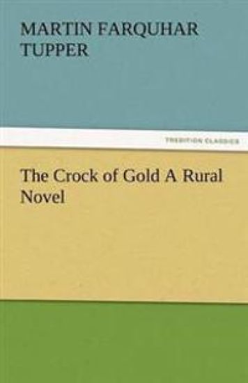 The Crock of Gold a Rural Novel