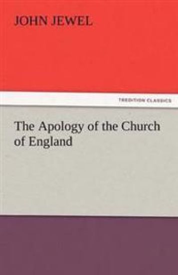 The Apology of the Church of England