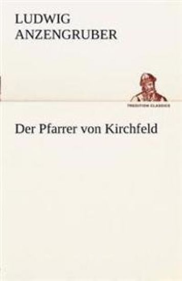 Der Pfarrer Von Kirchfeld