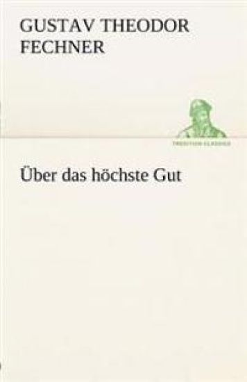 Uber Das Hochste Gut