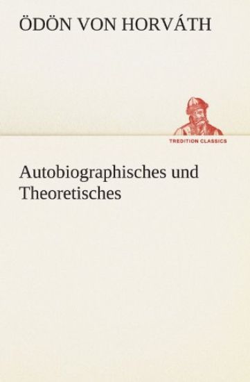 Autobiographisches Und Theoretisches